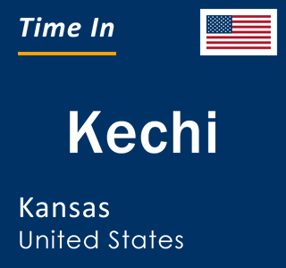 Current local time in Kechi, Kansas, United States