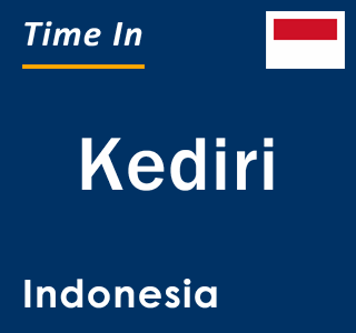 Current local time in Kediri, Indonesia