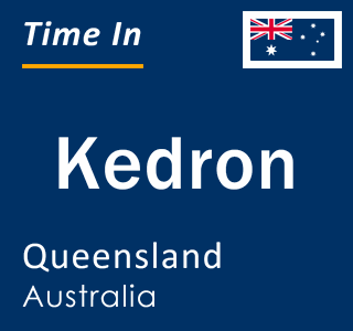 Current local time in Kedron, Queensland, Australia