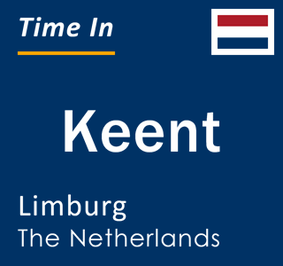 Current local time in Keent, Limburg, The Netherlands