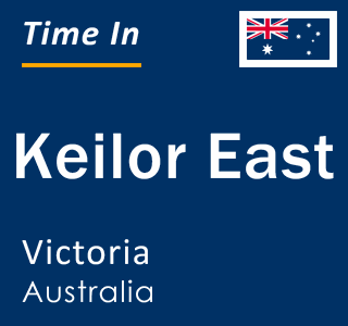 Current local time in Keilor East, Victoria, Australia