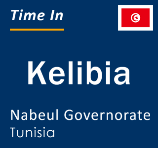 Current local time in Kelibia, Nabeul Governorate, Tunisia
