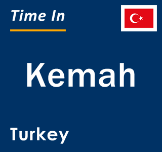 Current local time in Kemah, Turkey