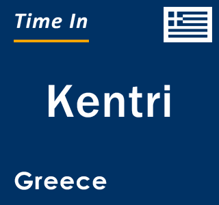 Current local time in Kentri, Greece