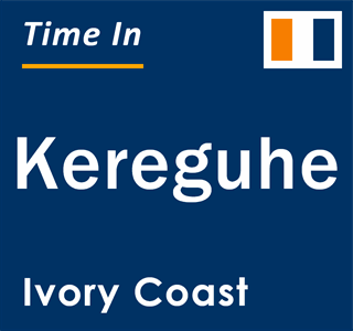 Current local time in Kereguhe, Ivory Coast