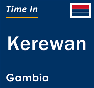 Current local time in Kerewan, Gambia