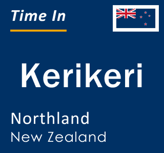 Current local time in Kerikeri, Northland, New Zealand