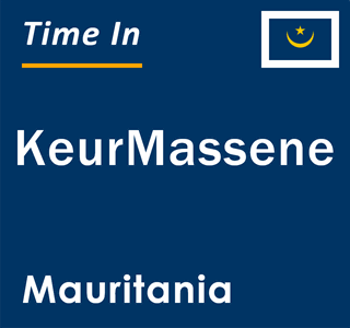 Current local time in KeurMassene, Mauritania