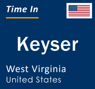 Current local time in Keyser, West Virginia, United States