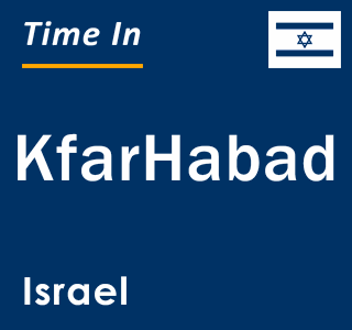 Current local time in KfarHabad, Israel