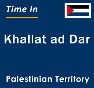 Current local time in Khallat ad Dar, Palestinian Territory