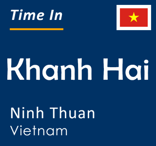 Current time in Khanh Hai, Ninh Thuan, Vietnam
