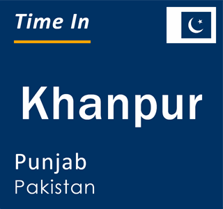 Current local time in Khanpur, Punjab, Pakistan