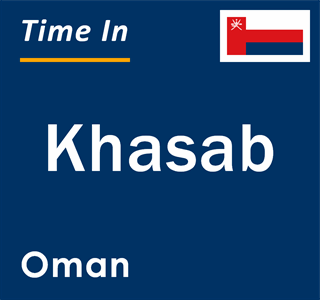 Current local time in Khasab, Oman