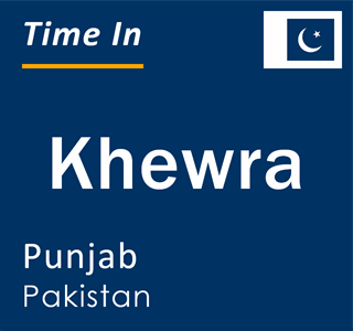 Current local time in Khewra, Punjab, Pakistan