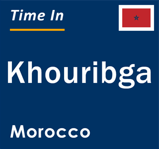 Current time in Khouribga, Morocco