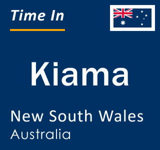 Current local time in Kiama, New South Wales, Australia