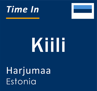 Current local time in Kiili, Harjumaa, Estonia