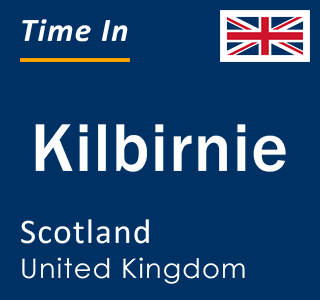 Current local time in Kilbirnie, Scotland, United Kingdom