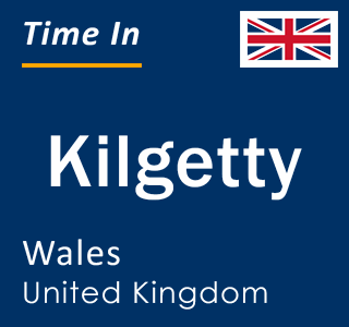 Current local time in Kilgetty, Wales, United Kingdom