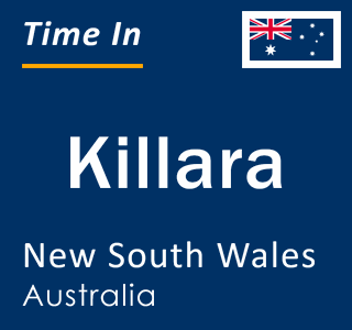 Current local time in Killara, New South Wales, Australia