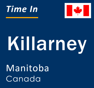 Current local time in Killarney, Manitoba, Canada