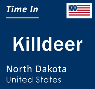 Current local time in Killdeer, North Dakota, United States