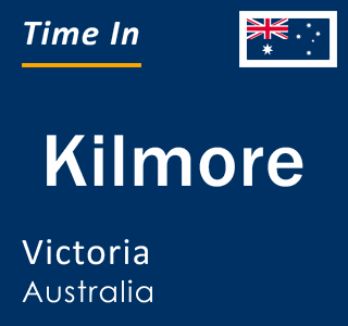 Current local time in Kilmore, Victoria, Australia