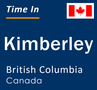 Current local time in Kimberley, British Columbia, Canada