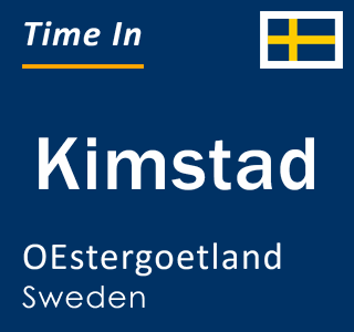 Current local time in Kimstad, OEstergoetland, Sweden