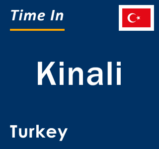 Current local time in Kinali, Turkey