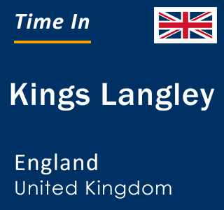 Current local time in Kings Langley, England, United Kingdom