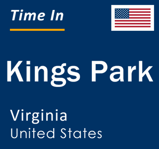 Current local time in Kings Park, Virginia, United States