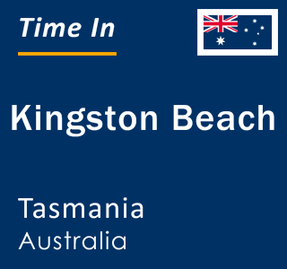 Current local time in Kingston Beach, Tasmania, Australia