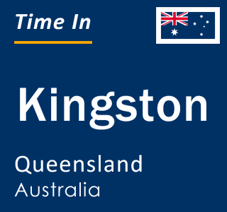Current local time in Kingston, Queensland, Australia
