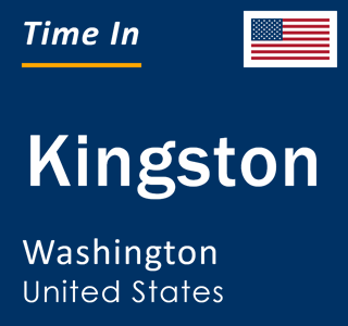 Current local time in Kingston, Washington, United States