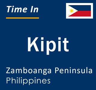 Current local time in Kipit, Zamboanga Peninsula, Philippines