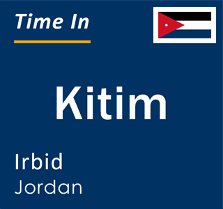 Current local time in Kitim, Irbid, Jordan
