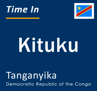 Current local time in Kituku, Tanganyika, Democratic Republic of the Congo