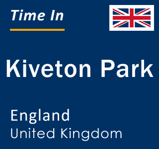 Current local time in Kiveton Park, England, United Kingdom