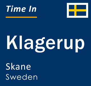 Current local time in Klagerup, Skane, Sweden