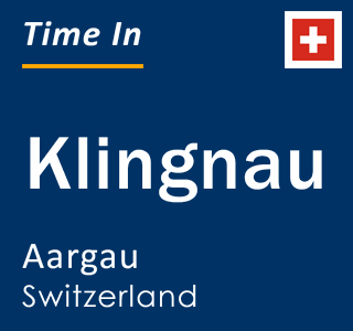 Current local time in Klingnau, Aargau, Switzerland