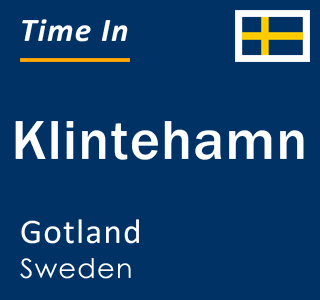 Current local time in Klintehamn, Gotland, Sweden