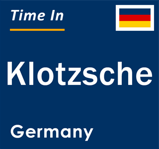 Current local time in Klotzsche, Germany