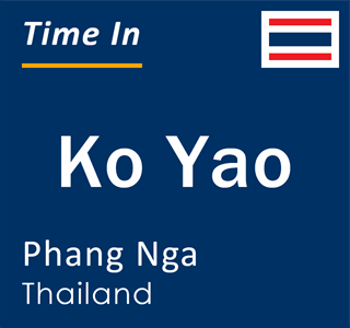 Current time in Ko Yao, Phang Nga, Thailand
