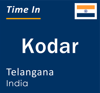 Current local time in Kodar, Telangana, India