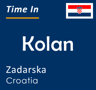 Current time in Kolan, Zadarska, Croatia