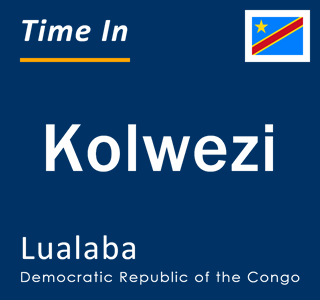 Current local time in Kolwezi, Lualaba, Democratic Republic of the Congo