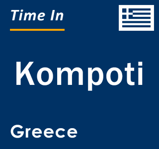 Current local time in Kompoti, Greece