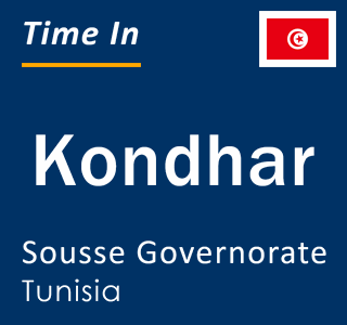 Current local time in Kondhar, Sousse Governorate, Tunisia